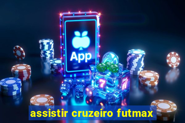 assistir cruzeiro futmax